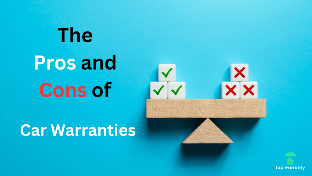 The Pros and Cons of Car Warranties